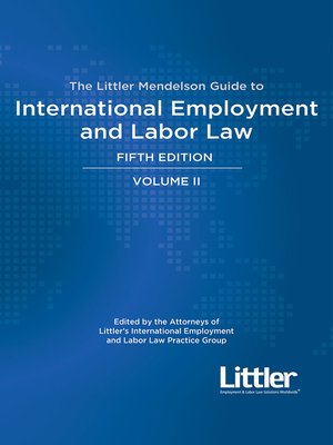 cover image of The Littler Mendelson Guide to International Employment and Labor Law